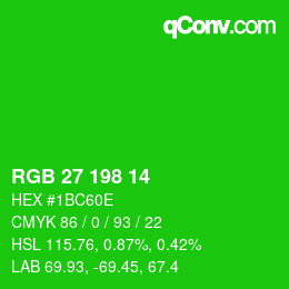 Farbcode: RGB 27 198 14 | qconv.com