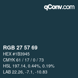 カラーコード: RGB 27 57 69 | qconv.com