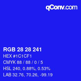 カラーコード: RGB 28 28 241 | qconv.com