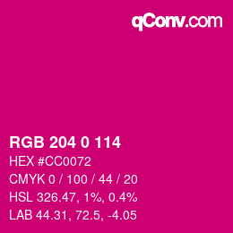 カラーコード: RGB 204 0 114 | qconv.com