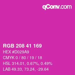 カラーコード: RGB 208 41 169 | qconv.com