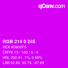 Color code: RGB 214 0 245 | qconv.com