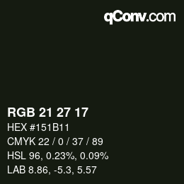 Color code: RGB 21 27 17 | qconv.com