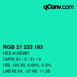 Farbcode: RGB 21 233 183 | qconv.com