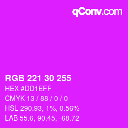 カラーコード: RGB 221 30 255 | qconv.com