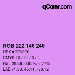 Color code: RGB 222 146 246 | qconv.com