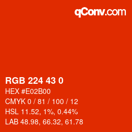 カラーコード: RGB 224 43 0 | qconv.com