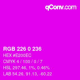 Color code: RGB 226 0 236 | qconv.com