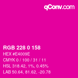 Farbcode: RGB 228 0 158 | qconv.com