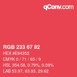 Color code: RGB 233 67 82 | qconv.com