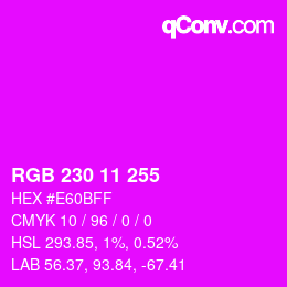 カラーコード: RGB 230 11 255 | qconv.com