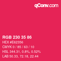 Color code: RGB 230 35 86 | qconv.com