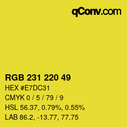 Color code: RGB 231 220 49 | qconv.com