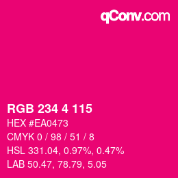 Color code: RGB 234 4 115 | qconv.com