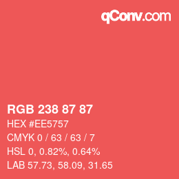 Farbcode: RGB 238 87 87 | qconv.com