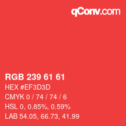 Code couleur: RGB 239 61 61 | qconv.com