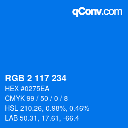 Color code: RGB 2 117 234 | qconv.com