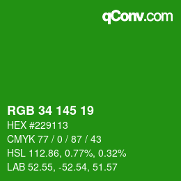 Color code: RGB 34 145 19 | qconv.com