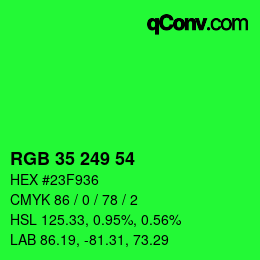 Farbcode: RGB 35 249 54 | qconv.com