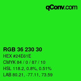 カラーコード: RGB 36 230 30 | qconv.com