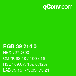 カラーコード: RGB 39 214 0 | qconv.com