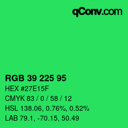 Color code: RGB 39 225 95 | qconv.com