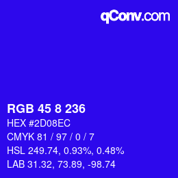 カラーコード: RGB 45 8 236 | qconv.com