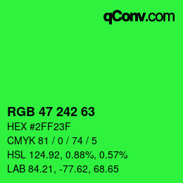 Color code: RGB 47 242 63 | qconv.com