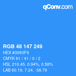 カラーコード: RGB 48 147 249 | qconv.com