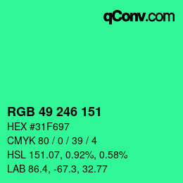 Color code: RGB 49 246 151 | qconv.com