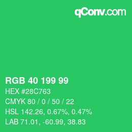 Farbcode: RGB 40 199 99 | qconv.com