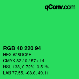 Código de color: RGB 40 220 94 | qconv.com