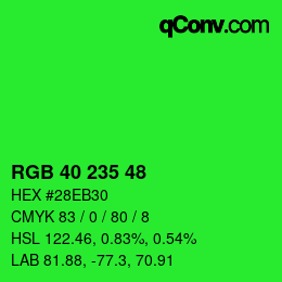 Color code: RGB 40 235 48 | qconv.com