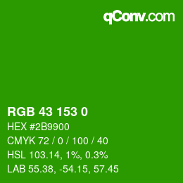 カラーコード: RGB 43 153 0 | qconv.com