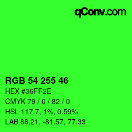 カラーコード: RGB 54 255 46 | qconv.com