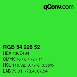 Code couleur: RGB 54 228 52 | qconv.com