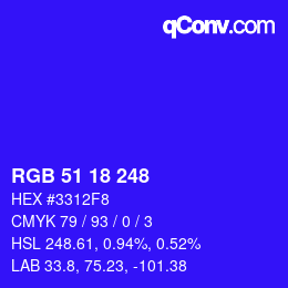 カラーコード: RGB 51 18 248 | qconv.com