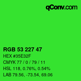 Code couleur: RGB 53 227 47 | qconv.com