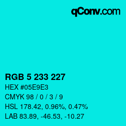 Código de color: RGB 5 233 227 | qconv.com