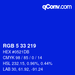 カラーコード: RGB 5 33 219 | qconv.com