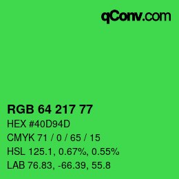 カラーコード: RGB 64 217 77 | qconv.com