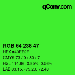 Color code: RGB 64 238 47 | qconv.com