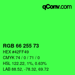 Color code: RGB 66 255 73 | qconv.com