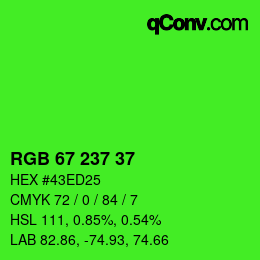 Color code: RGB 67 237 37 | qconv.com