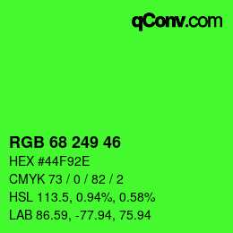 Code couleur: RGB 68 249 46 | qconv.com