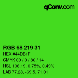 Color code: RGB 68 219 31 | qconv.com