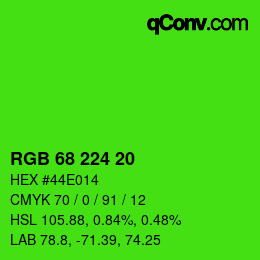 Código de color: RGB 68 224 20 | qconv.com