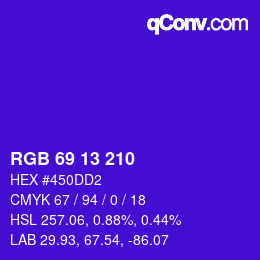 Code couleur: RGB 69 13 210 | qconv.com