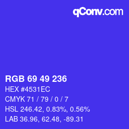 Color code: RGB 69 49 236 | qconv.com