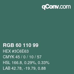 カラーコード: RGB 60 110 99 | qconv.com